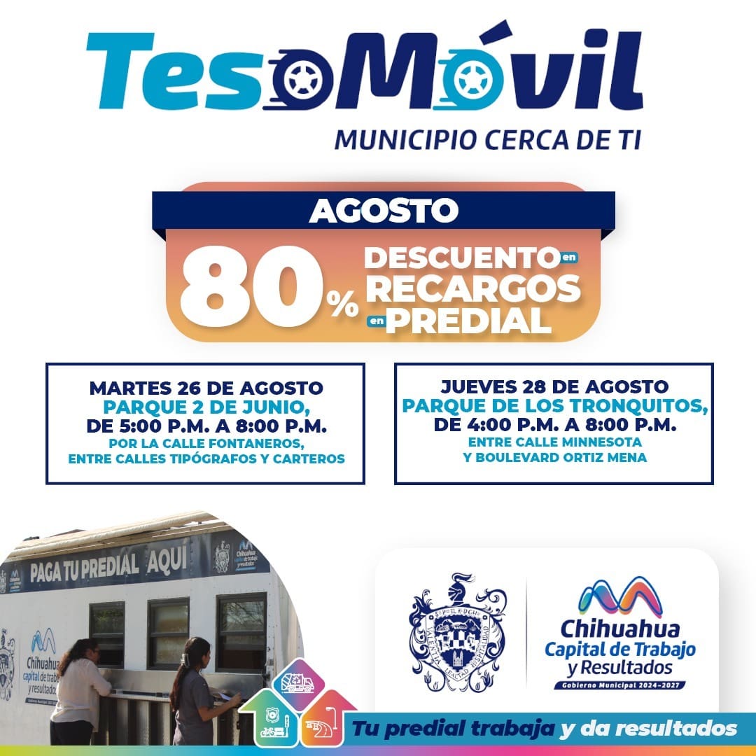 Ubicarán el Teso Móvil en el Parque 2 de junio; última semana de descuento en recargos al Predial