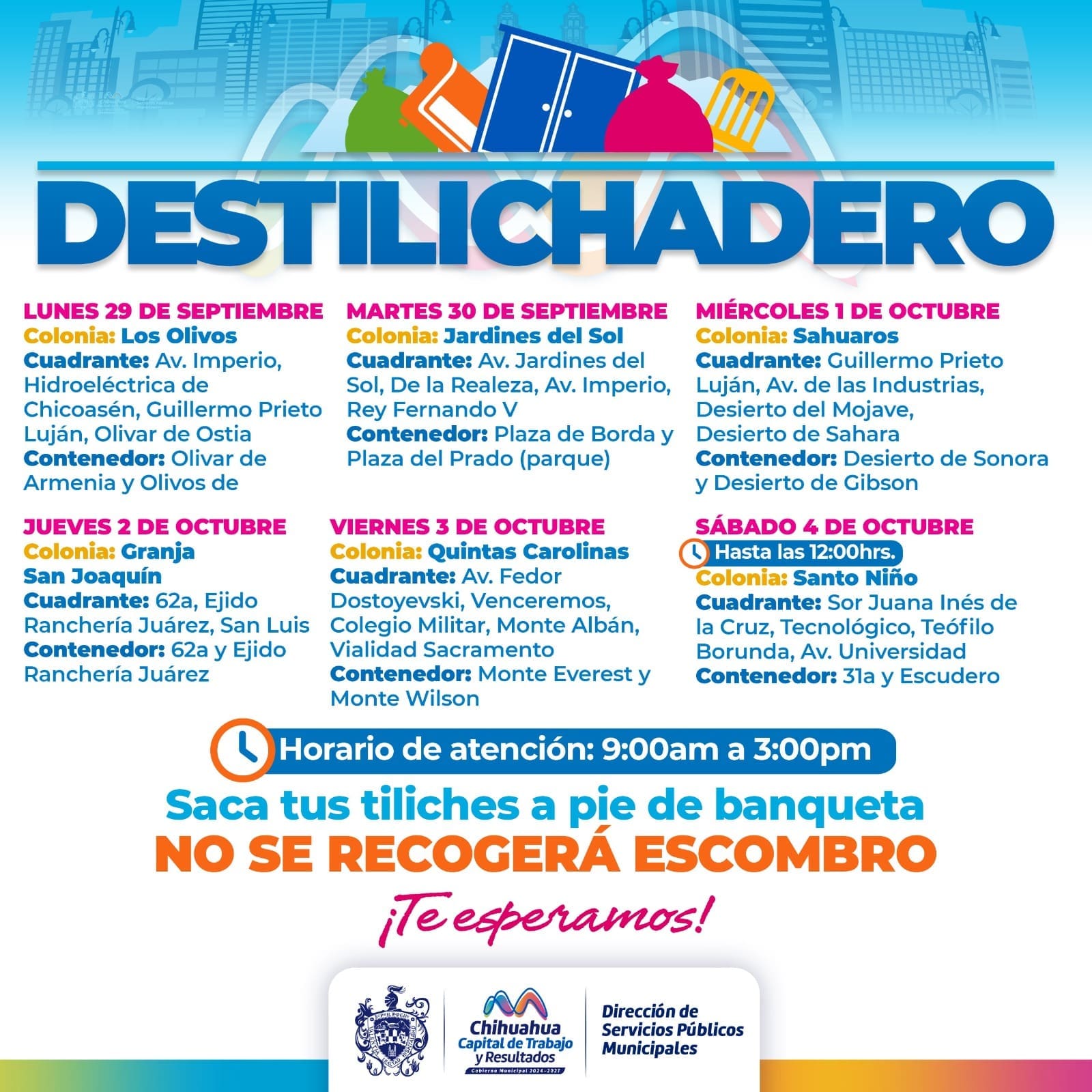 Llegará Destilichadero a seis colonias esta semana