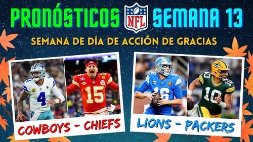 Abrirán día de acción de gracias la semana 13 con tres encuentros
