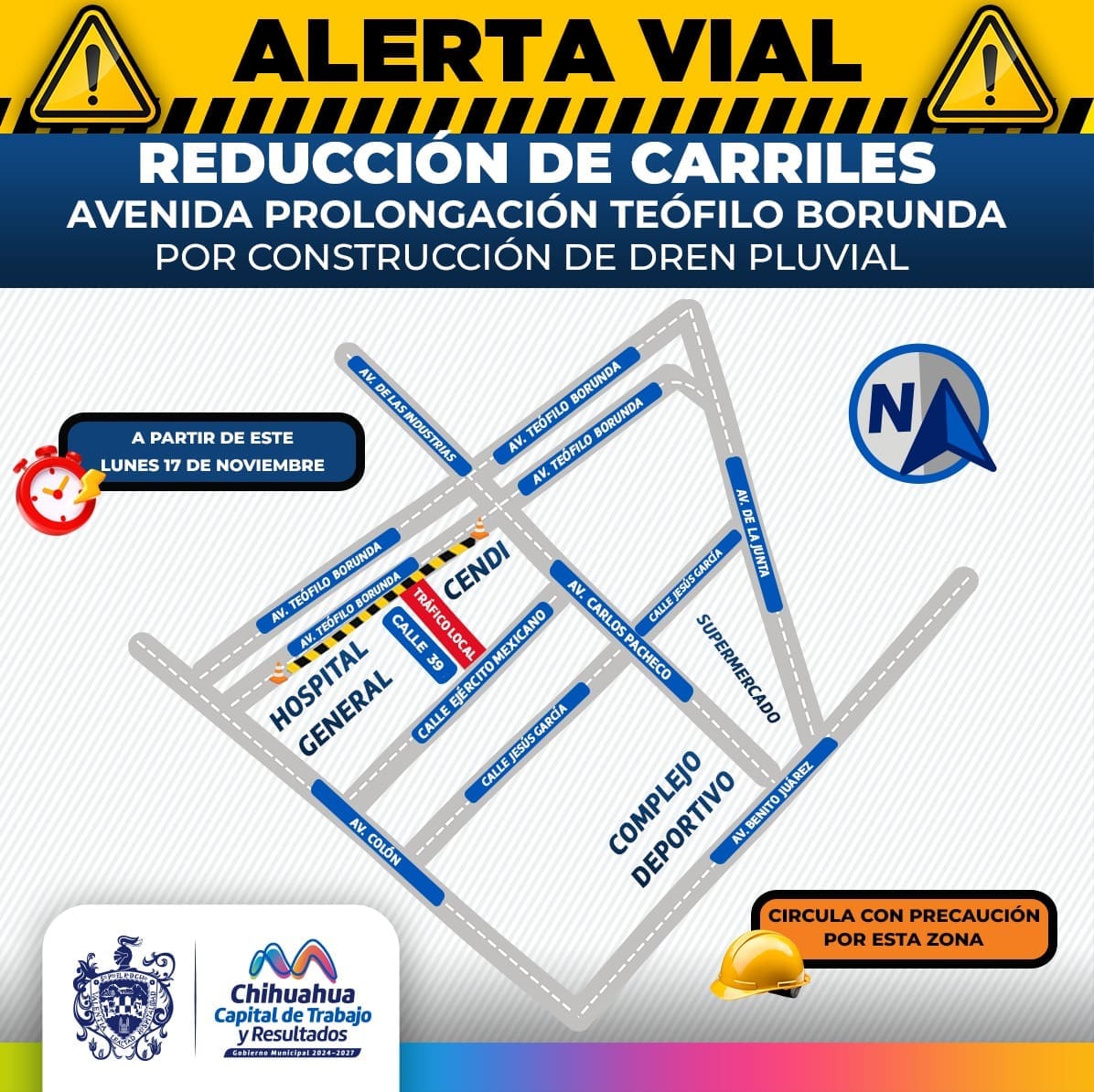 ¡Recuerda! A partir de hoy reducirán circulación en la Teófilo Borunda