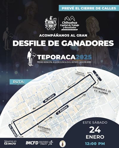 Toma precaución, cerrarán calles del Centro este sábado por desfile de ganadores del premio “Teporaca”