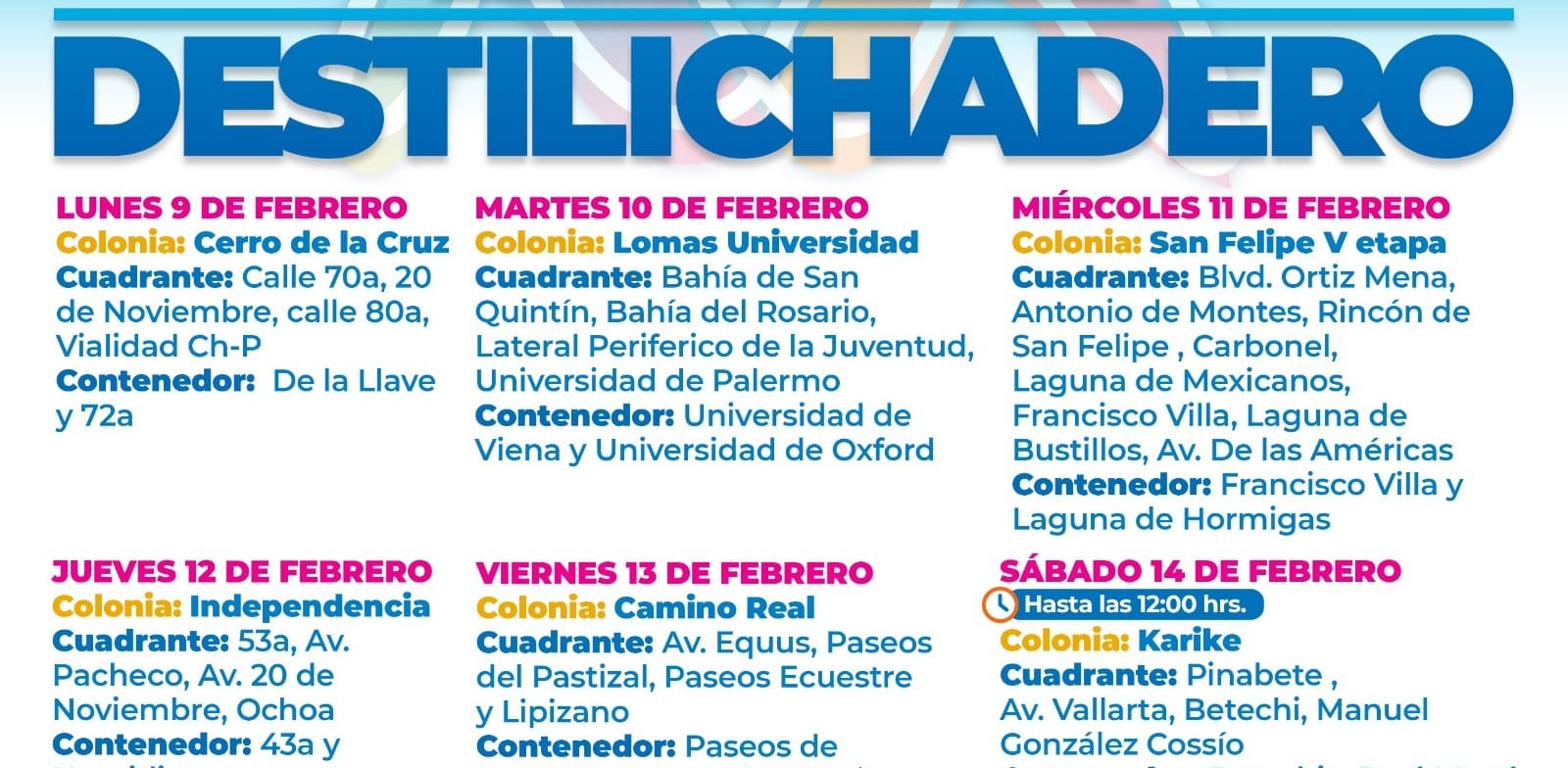 Anuncian Destilichadero en seis colonias de Chihuahua del 9 al 14 de febrero