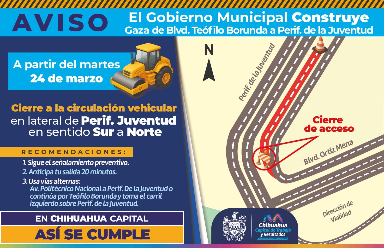 ¡Recuerda! Mañana cerrarán lateral de Juventud de Sur a Norte