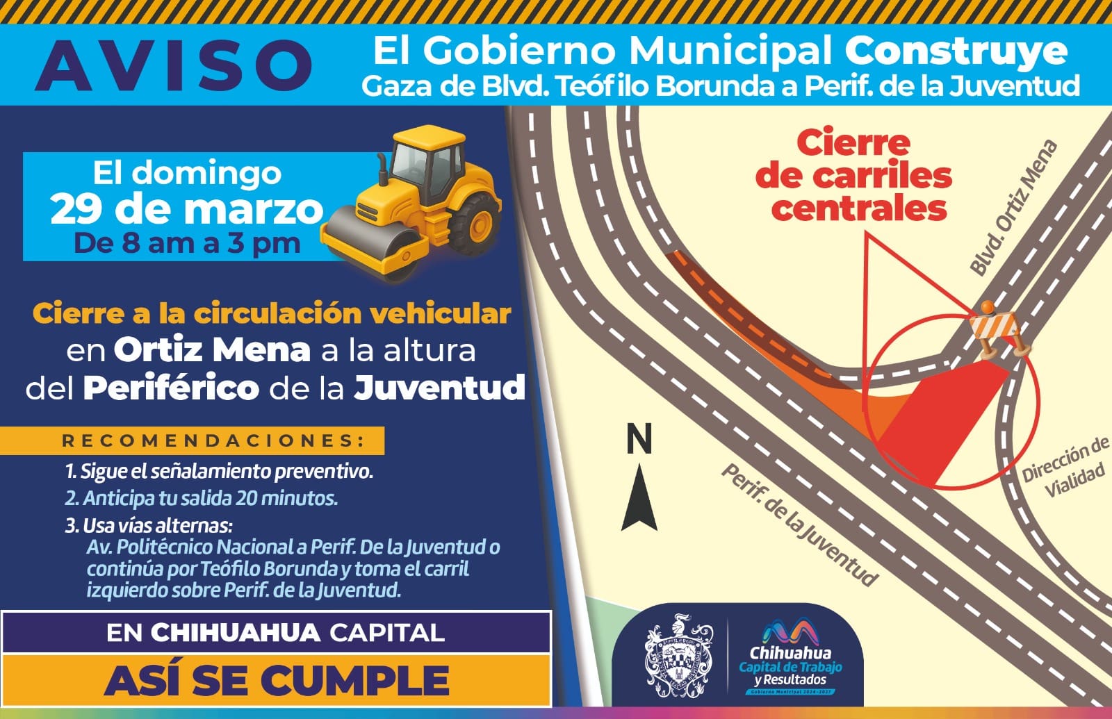 Cerrarán circulación en cruce de Ortiz Mena y Juventud
