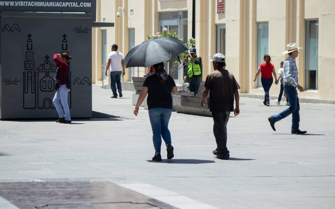 Alertan: por altas temperaturas en Chihuahua
