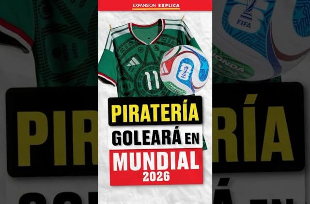 Piratería ligada al Mundial 2026 golpea hasta 30% las ventas de marcas oficiales
