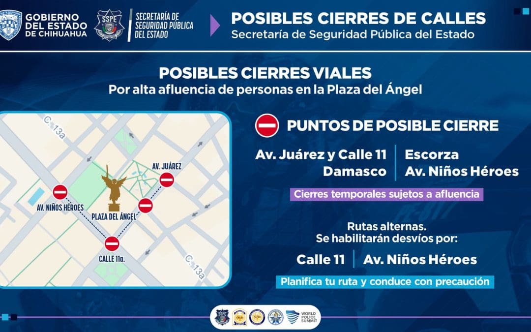 Anuncian posibles cierres en av Juárez, calle 11 y Niños Héroes por fiesta mundialista 