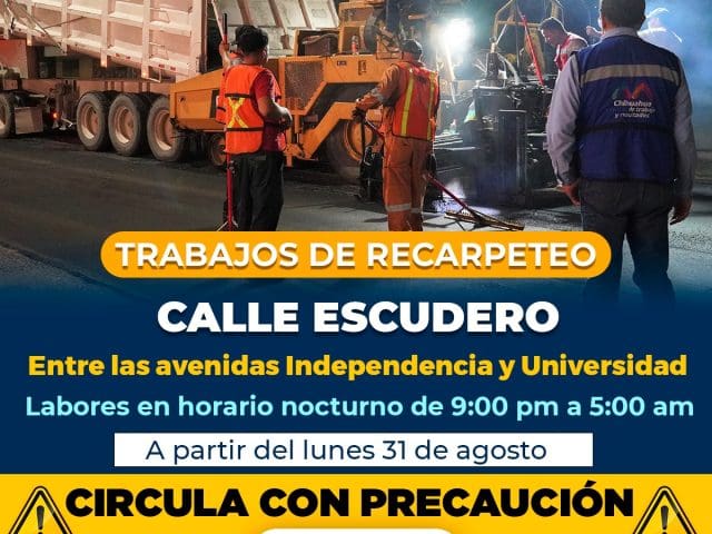 Iniciará recarpeteo nocturno en la calle Escudero este lunes