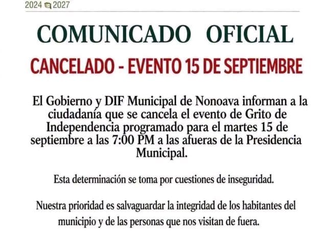 Nonoava anuncia cancelación de evento del grito por inseguridad