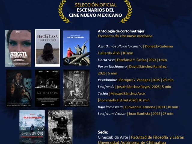 Invita la UACH a los cortometrajes del cine mexicano
