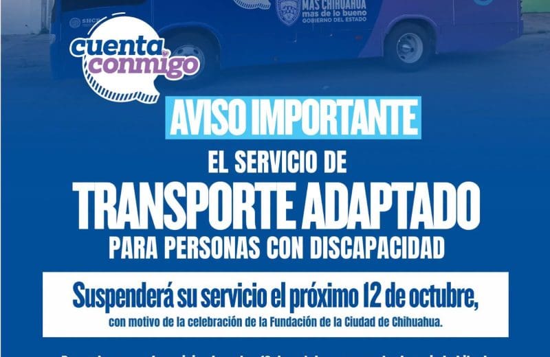 Suspenderán este lunes el Transporte Adaptado en Chihuahua